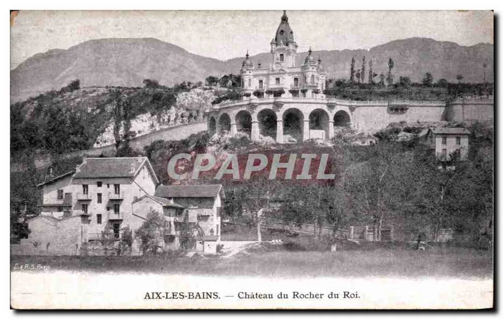 Aix-les-Bains — Castelo do Rochedo do Rei — Editor L. & R. S. Paris - Frente