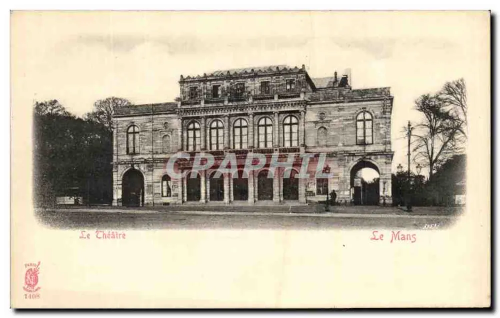 O Teatro — Le Mans — Paris, editor n° 1408 - Frente