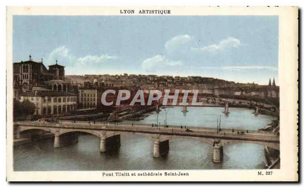 Künstlerisches Lyon — Brücke Tilisitt und Kathedrale Saint-Jean — M. 227 - Vorderseite