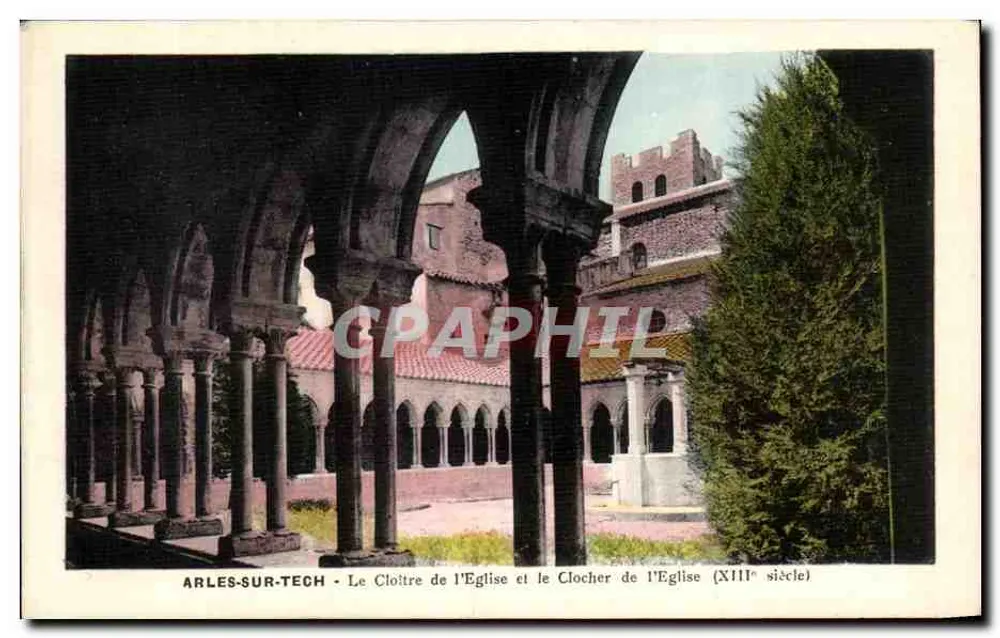 Arles-sur-Tech - Der Cloister der Kirche und der Kirchturm (13. Jahrhundert) - Vorderseite