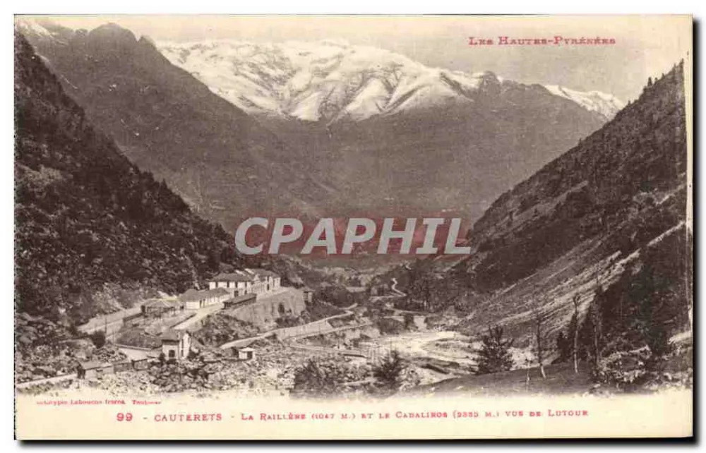 Cauterets - La Railiène (1047 m.) und der Cabalinos (2855 m.) - Ansicht von Lutour — Verlag Labinoche Frères, Toulouse, n°99 - Vorderseite