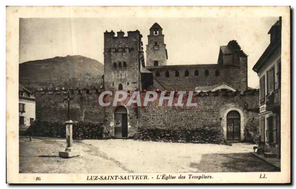Luz-Saint-Sauveur — Die Templerkirche — Verleger L.L. Nr. 16 - Vorderseite