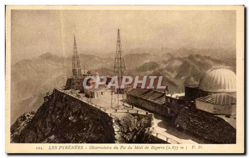 Die Pyrenäen - Observatorium des Pic du Midi de Bigorre (2.877 m) - P. D. - Vorderseite