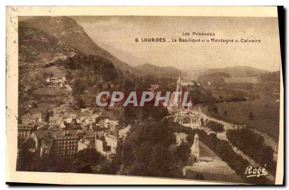 Lourdes — Die Basilika und der Berg des Kalvariums — Verlag Rogé - Vorderseite