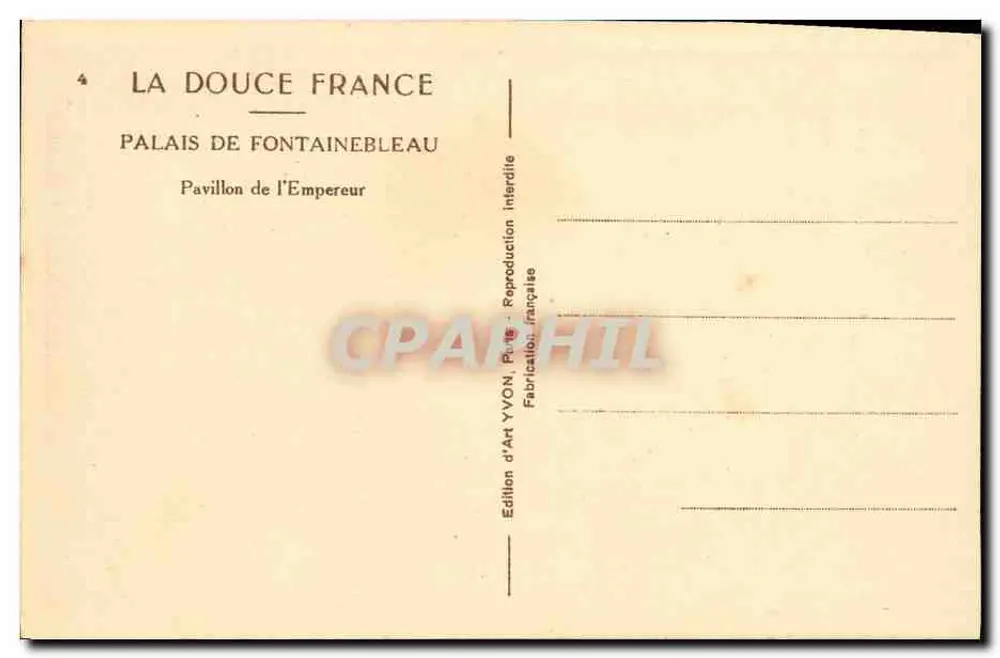 Schloss Fontainebleau — Pavillon des Kaisers — Künstleredition YVON, Paris - Rückseite