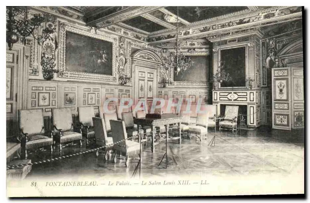Fontainebleau — Das Schloss — Der Saal Louis XIII — LL. - Vorderseite