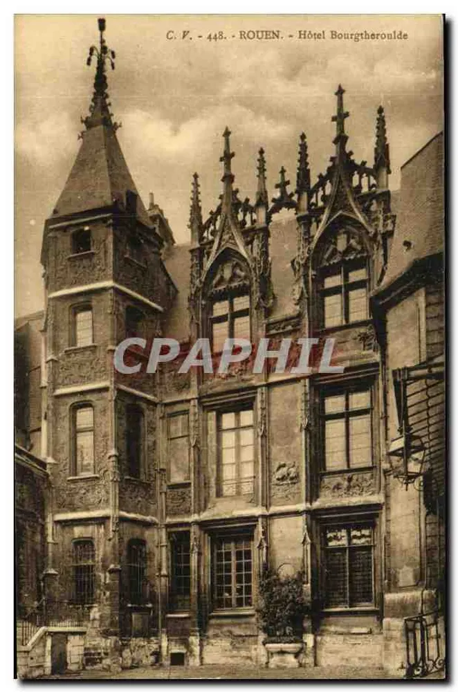 Rouen — Hotel Bourgtheronlde — C.P. 448 - Voorkant
