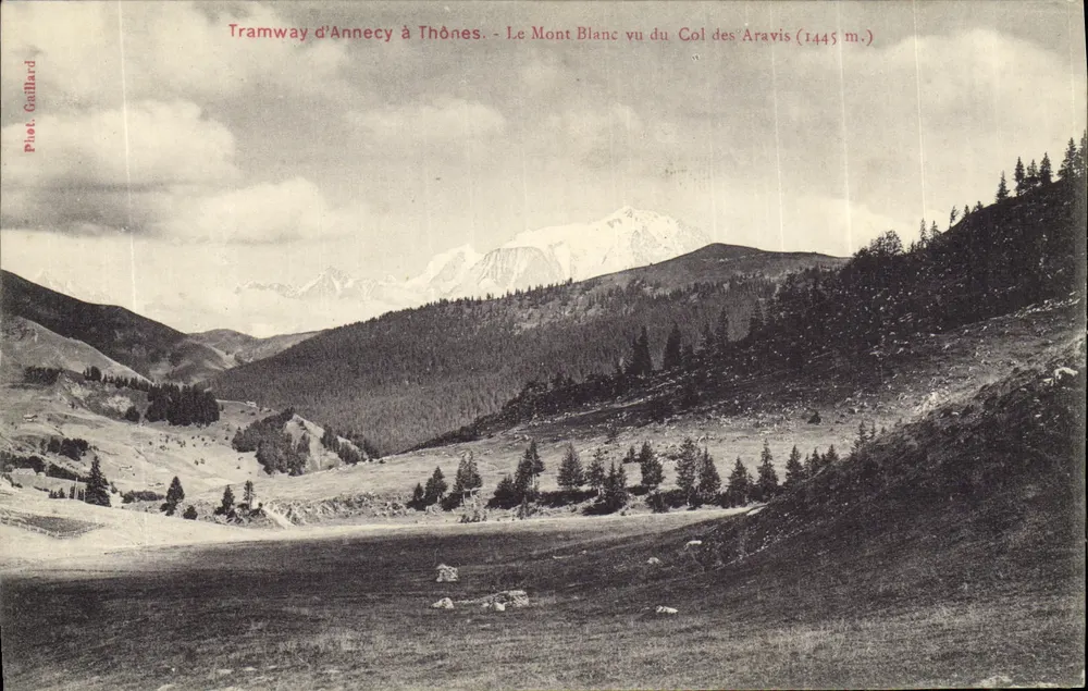 Mont Blanc vom Col des Aravis (1445 m.) gesehen — Tramway von Annecy nach Thônes — Foto von Guillard - Vorderseite