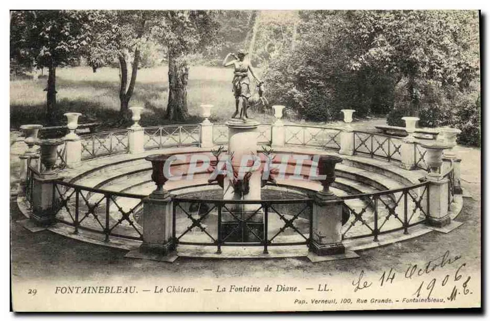 Fontainebleau — Das Schloss — Die Fontaine de Diane — LL — Pap. Verneuil, 100, Rue Grande - Vorderseite