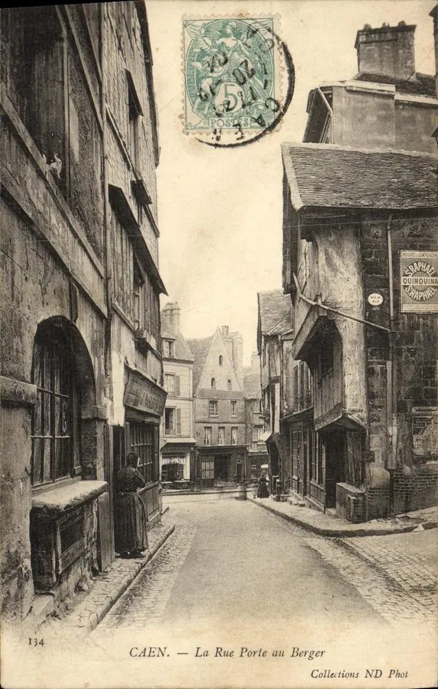 CAEN. — La Rue Porte au Berger — Colecciones ND Fot n°134 - Anverso
