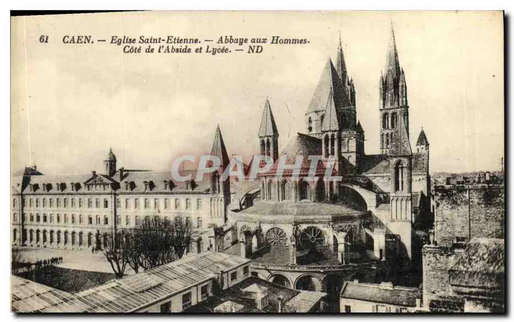 Caen — Kirche Saint-Étienne — Abtei der Männer — Seite der Apse und Lycée - Vorderseite