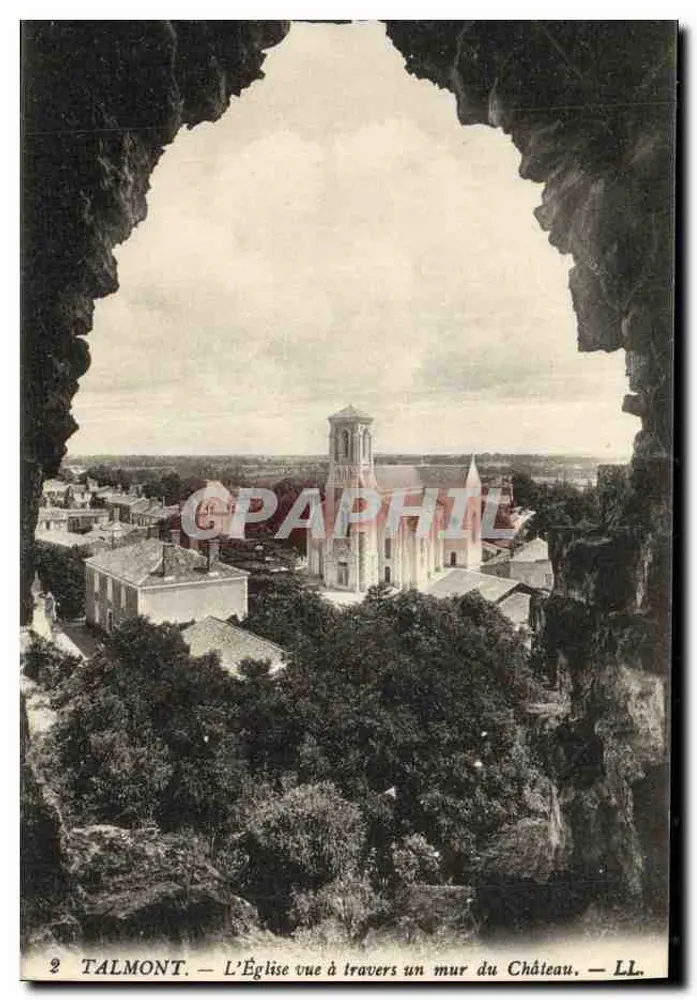 Talmont — Blick auf die Kirche durch eine Mauer des Schlosses — LL - Vorderseite