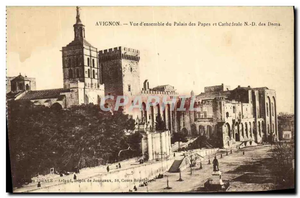 Avignon — Übersicht des Palais des Papes und der Kathedrale N.-D. des Doms — Collection Idéale, Arlaud, Dépôt de Journaux, 34, Cours Républicain - Vorderseite