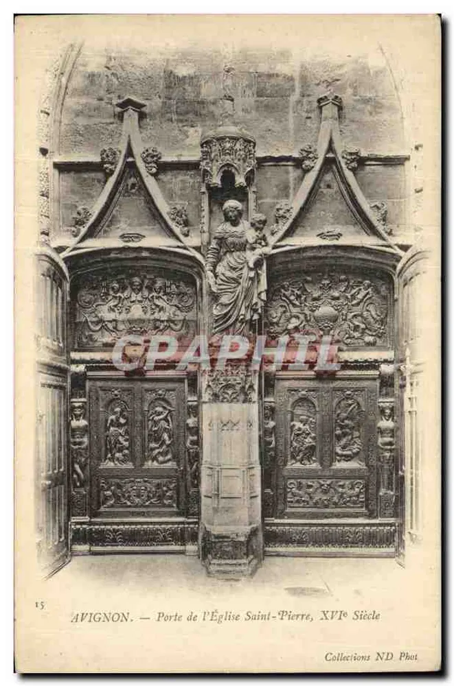 Avignon — Porta da Igreja de São Pedro, Século XVI — Coleções ND Phot - Frente