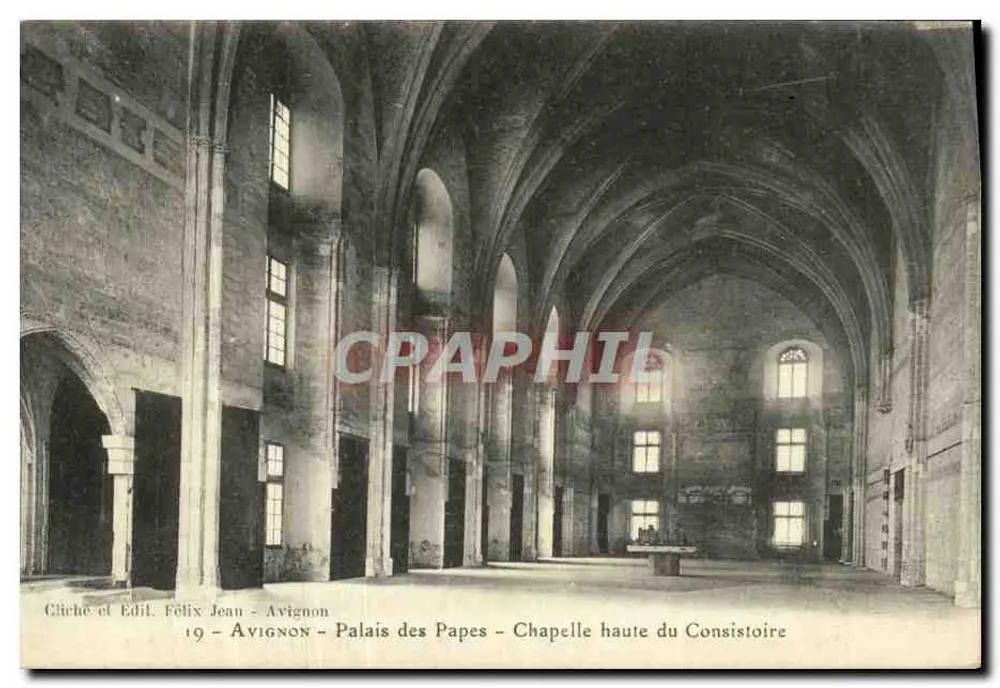 Avignon - Palais des Papes - Chapelle haute du Consistoire — Cliché et Édit. Félix Jean, n°19 - Vorderseite