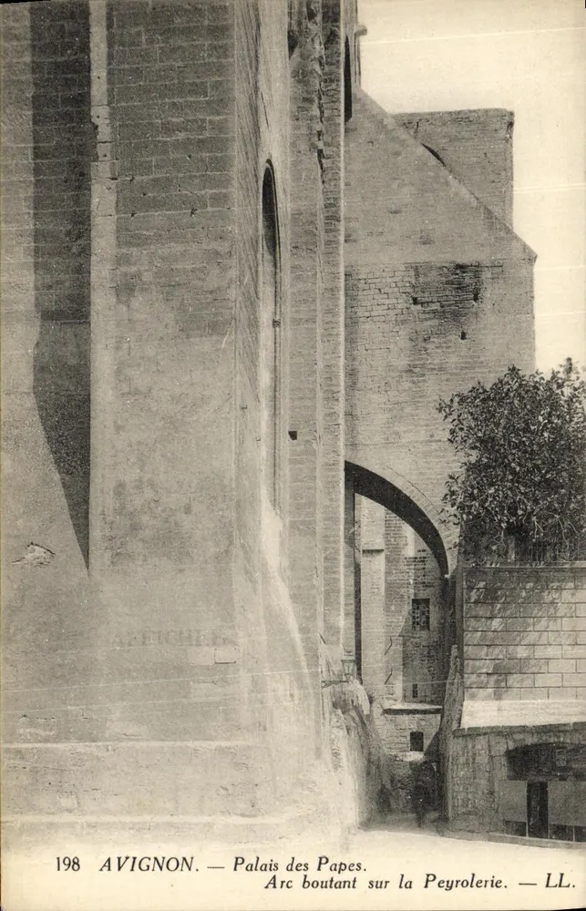 Avignon — Palast der Päpste. Strebepfeiler-Arch über die Peyrolierie — LL. N° 198 - Vorderseite