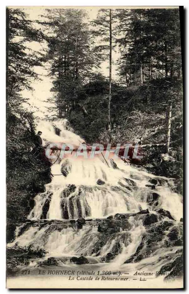 LE HOHNECK (Höhe 1.300 m.) — Alte Grenze — Der Retournemer Wasserfall — LL — n° 271 - Vorderseite