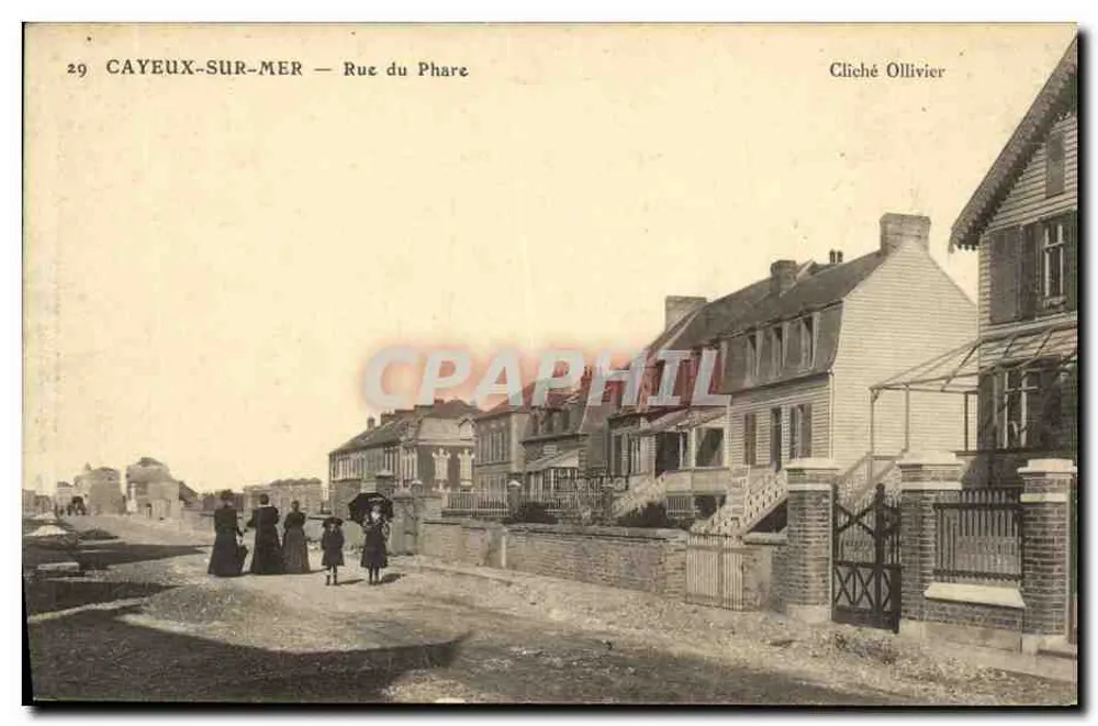 CAYEUX-SUR-MER — Rua do Farol — Cliché Ollivier - Frente