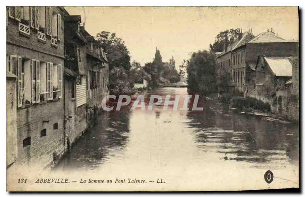 Abbeville — Die Somme am Pont Talence — LL. n°131 - Vorderseite