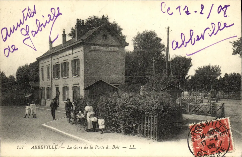 Abbeville — La Gare de la Porte du Bois — LL. n°157 - Vorderseite