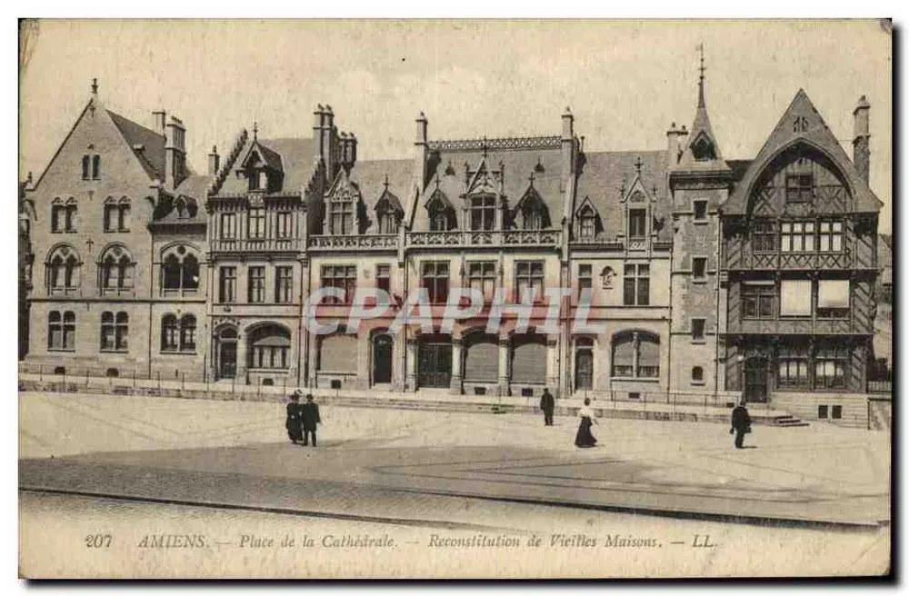 Amiens — Platz der Kathedrale — Wiederherstellung alter Häuser — LL. n° 207 - Vorderseite