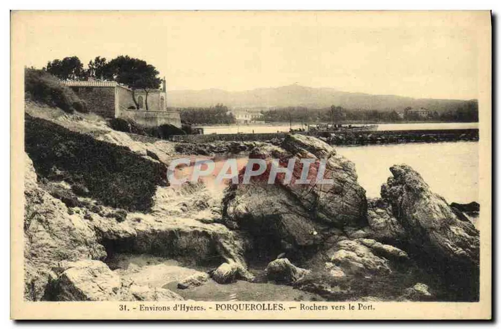Porquerolles — Felsen in Richtung Hafen — Huc Verlag von Hyères, n°31 - Vorderseite