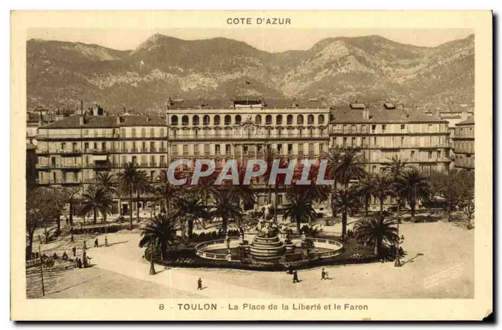 Toulon — Die Place de la Liberté und der Faron — Verlag International Express Toulon-sur-Mer - Vorderseite