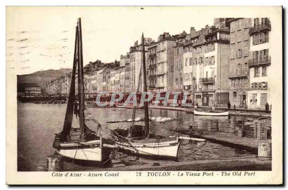Toulon - Der alte Hafen — Ansicht des Hafens mit zwei Segelschiffen — Verlag Imp. de la Côte d'Azur, n°72 - Vorderseite