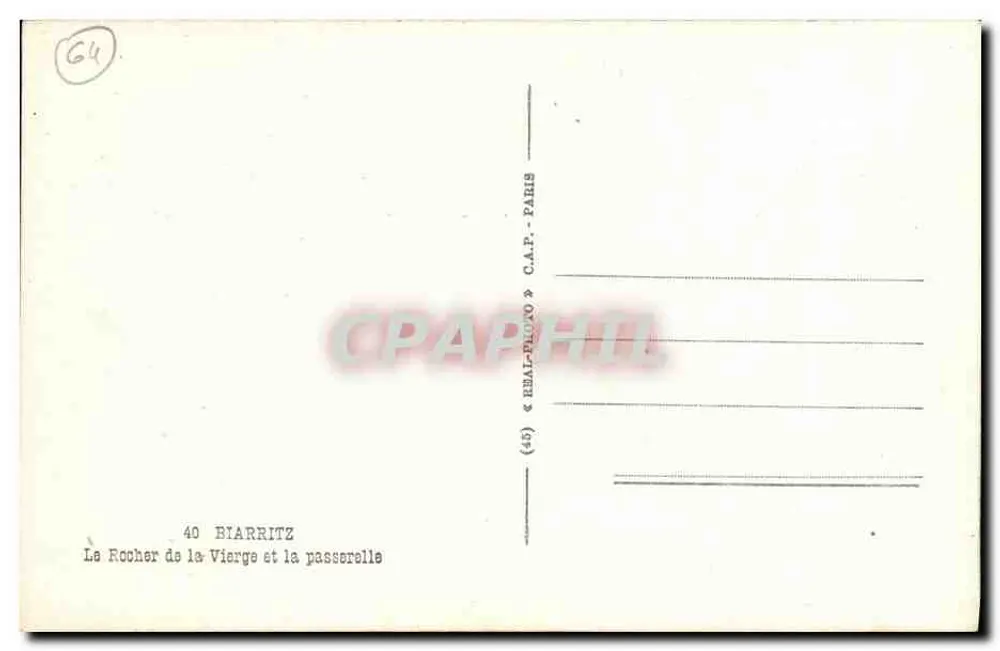 Der Felsen der Jungfrau und die Brücke — Biarritz — Verlag Rébal-Photo, C.A.P. Paris, Nr. 40 - Rückseite