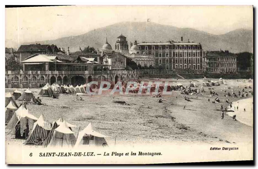 SAINT-JEAN-DE-LUZ — Die Strände und die Berge — Edition Dargeains, Nr. 6 - Vorderseite