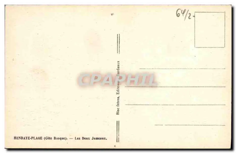 Hendaye-Plage (Côte Basque) — Les Deux Jumeaux — Tito - Verso