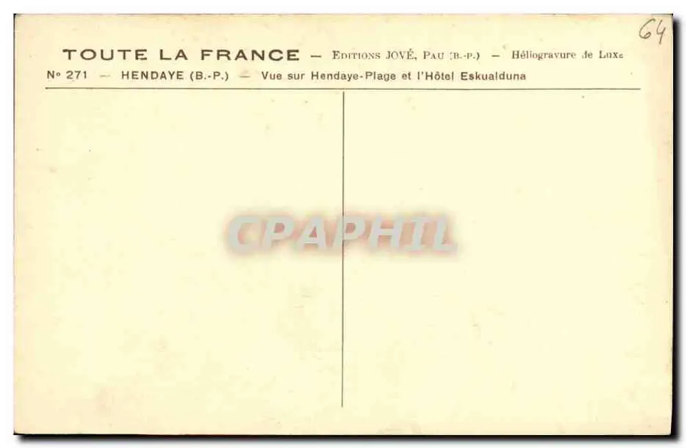 Hendaye (B.P.) — Blick auf Hendaye-Plage und das Hotel Eskualduna — Éditions Jové, Pau (B.P.) - Rückseite
