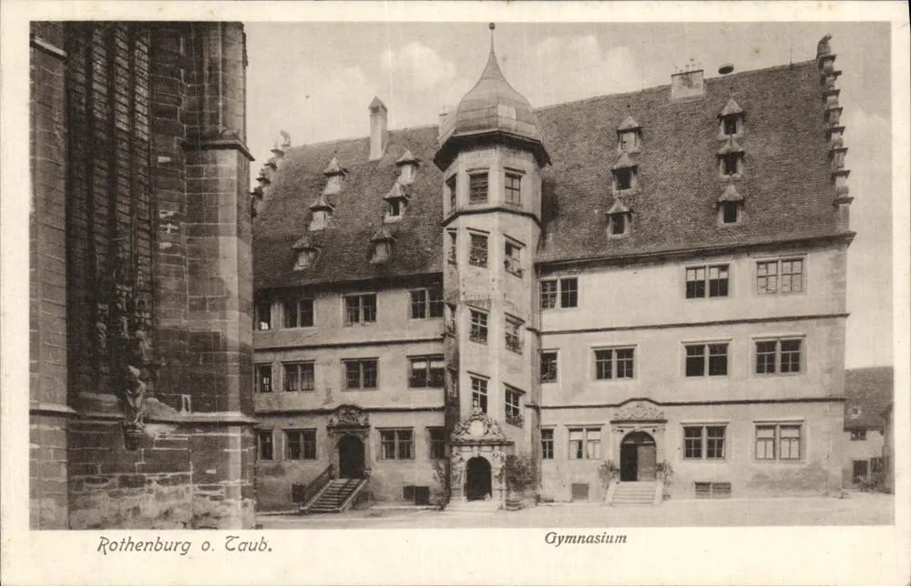 Rothenburg ob Tauber — Gymnasium — Verlag u. Aufnahme Ernst Jägerndörfer - Frente