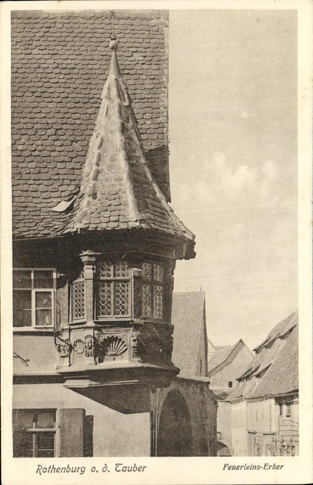 Rothenburg o. d. Tauber — Feuerleins-Erker — Verlag u. Aufnahme Ernst Gatzweiler, Kunstthull - Vorderseite