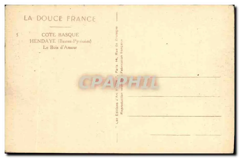 Le Bois d'Amour — Hendaye (Basses-Pyrénées) — La Douce France, n°5 - Rewers