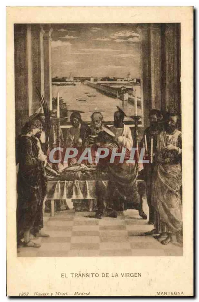 El Tránsito de la Virgen — reprodução da pintura de Mantegna — editada por Hauser y Menet, Madrid - Frente