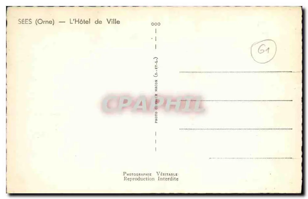 Sées (Orne) — O Hotel de Ville — Photo Clémier Macon (S.-Et-L.) - Verso