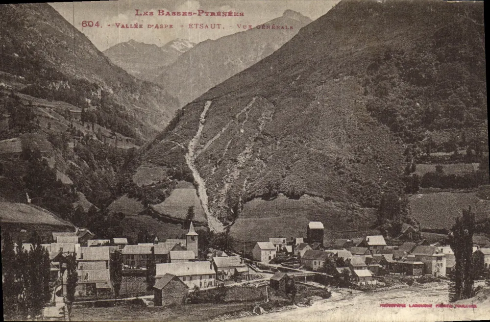 Etsaut — Vue générale — Vallée d'Aspe, Les Basses-Pyrénées — Imprimerie Lagrange, Périgord - Frente