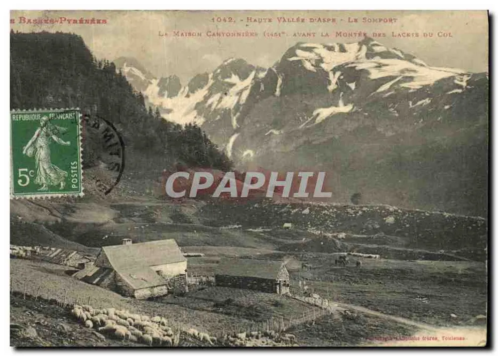 Haute Vallée d'Aspe - Le Somport - Le Maillon Cantonnière (1461m) avant la Montée des Lacris du Col — éditeur : P. Baskette-Pyrénées (frères, Toulouse) - Vorderseite
