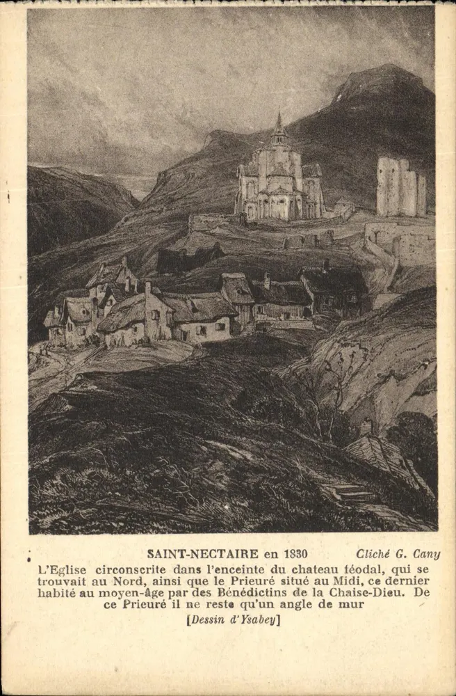 Saint-Nectaire — vista histórica em 1830 — Cliché G. Cany, Desenho de Ysabey - Frente