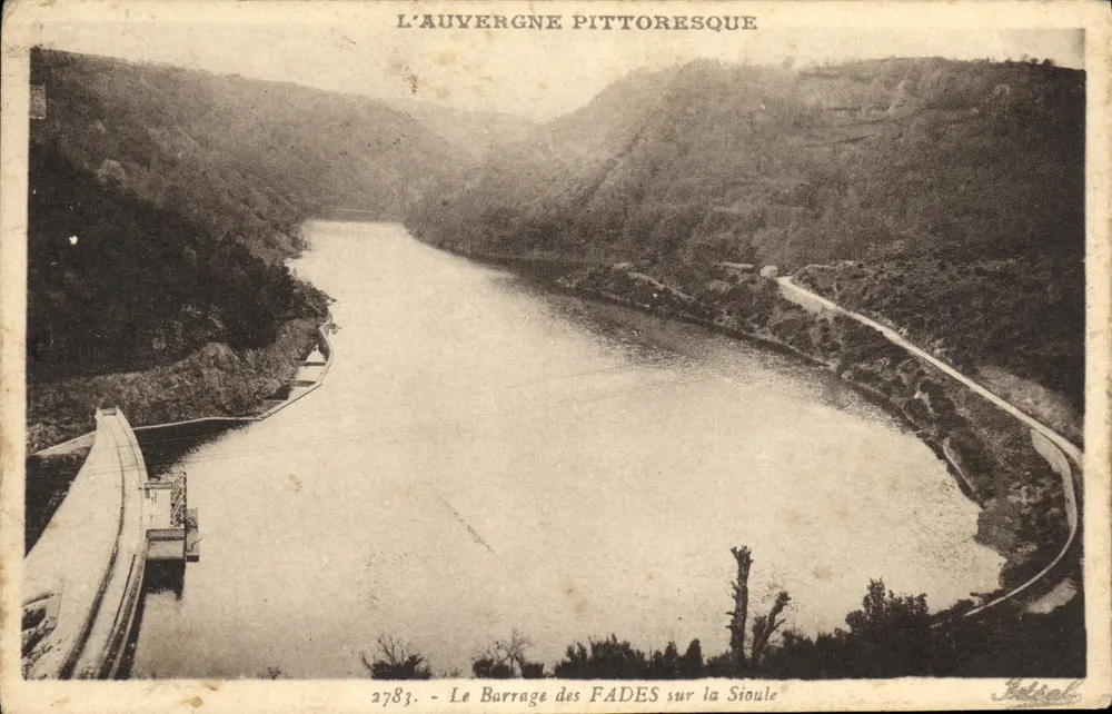 Der Staudamm der Fades an der Sioule — Das pittoreske Auvergne — Éditions Idéal, Nr. 2783 - Vorderseite