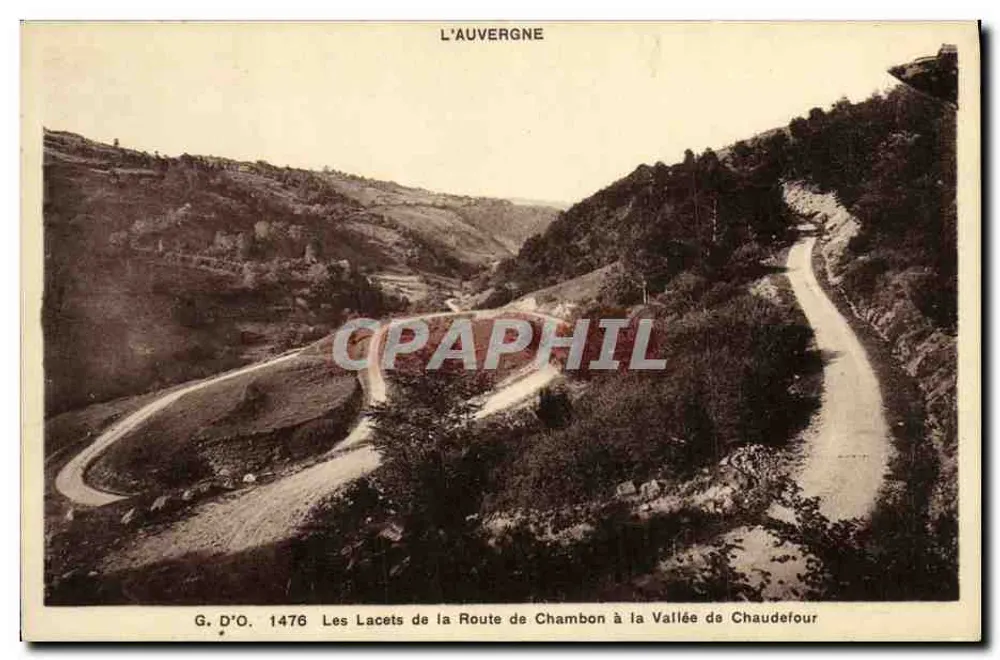 Os Curvas da Estrada de Chambon para a Vale de Chaudefour — A Auvergne — G. D'O. 1476 - Frente
