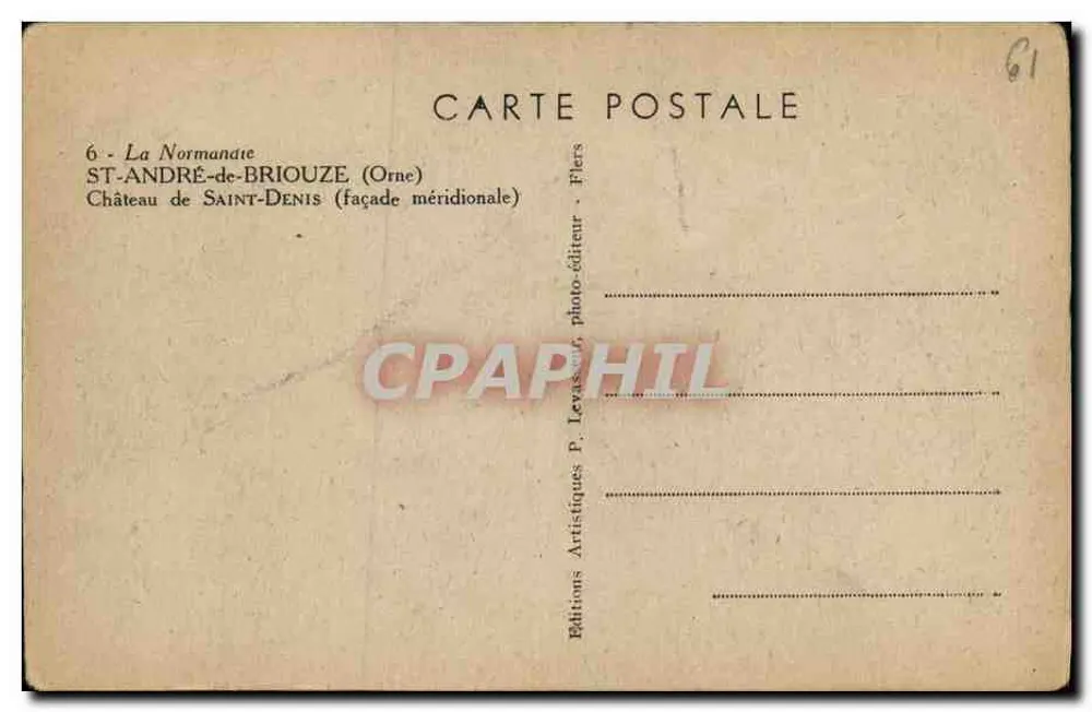 Castelo de Saint-Denis — fachada meridional — Éditions Artistiques P. Levasseur, Fiers - Verso