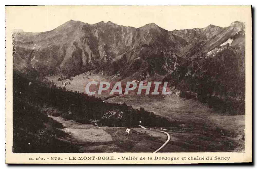LE MONT-DORE - Vallée de la Dordogne et chaîne du Sancy — J. Gouttefangeas, éditeur - Vorderseite