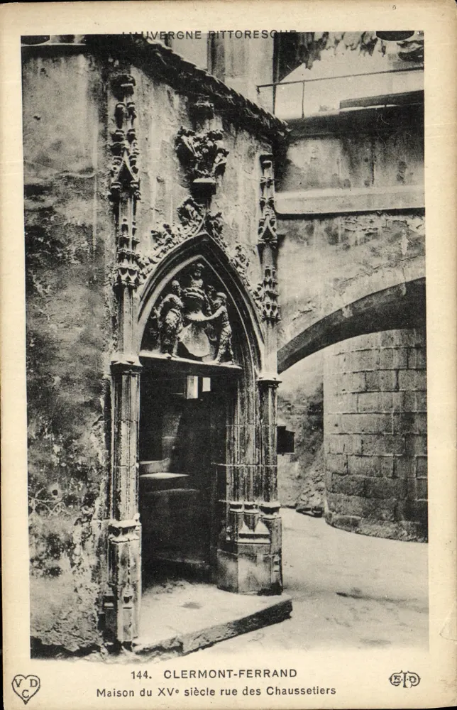 Clermont-Ferrand — Haus des 15. Jahrhunderts, rue des Chaussetiers — Verlag VD C, Nr. 144 - Vorderseite