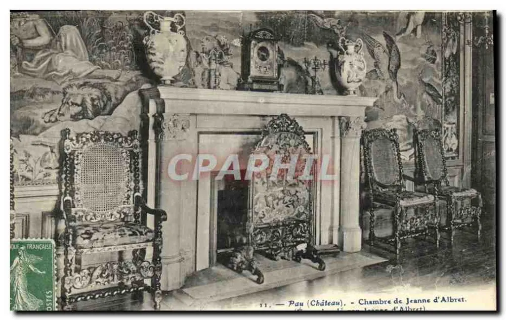 Pau (Schloss) — Zimmer von Jeanne d'Albret — anonymer Verlag, n° 11 - Vorderseite