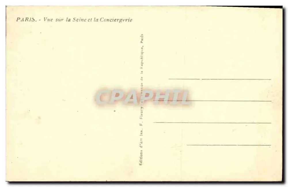 Paris — Ansicht der Seine und der Conciergerie — Éditions d'Art F. Ficary, Paris - Rückseite