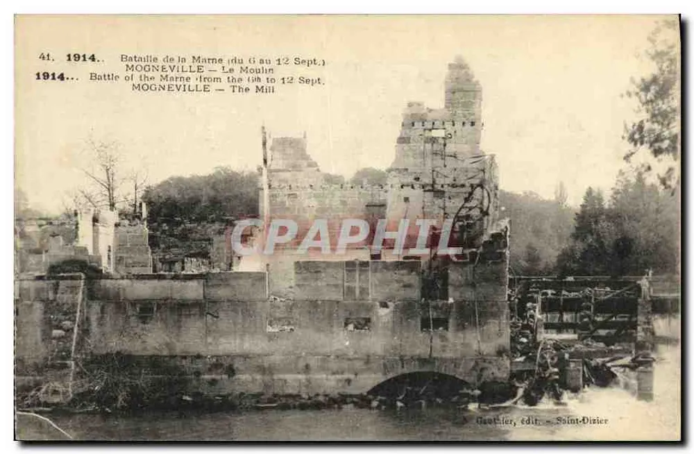 Mogneville — Das Mühle — Schlacht an der Marne (6. bis 12. Sept. 1914) - Vorderseite