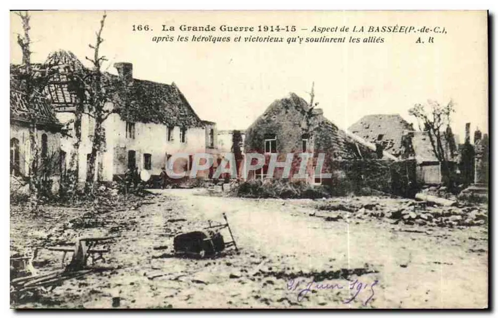 La Bassée (P.-de-C.) — Erscheinungsbild nach dem Ersten Weltkrieg 1914-15 — A. R. n°166 - Vorderseite