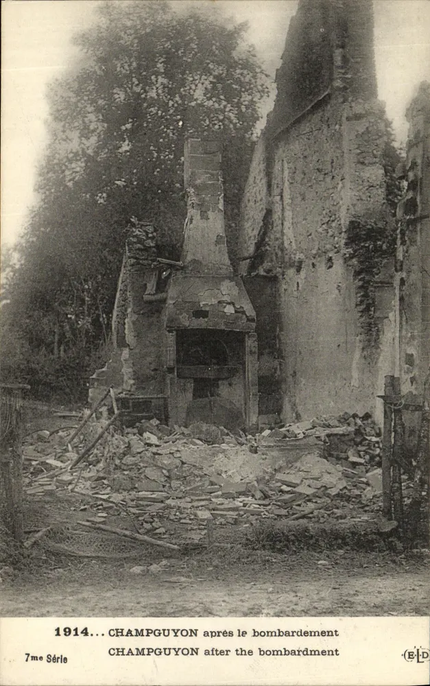 Champguyon — Ruinen nach dem Bombardement von 1914 — 7. Serie, Verlag ELP - Vorderseite
